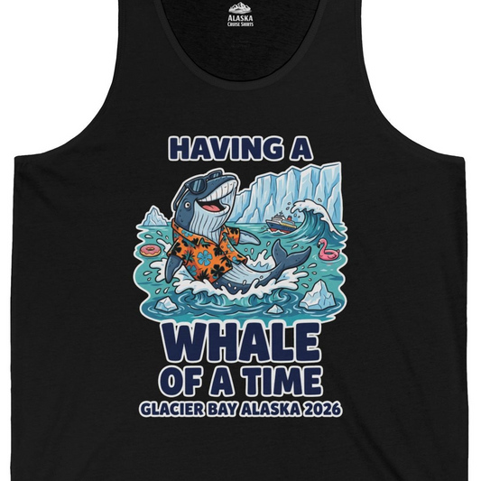 Having a Whale of a Time Glacier Bay Alaska Cruise Shirt 2026 — Tank Top Tank Top – Alaska Cruise Shirts Close Up