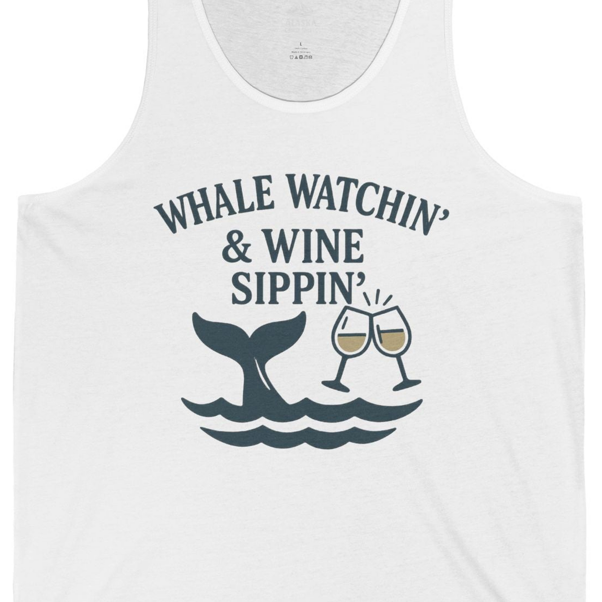 Whale Watching and Wine Sippin Shirt Tank Top – Alaska Cruise Shirts Close Up