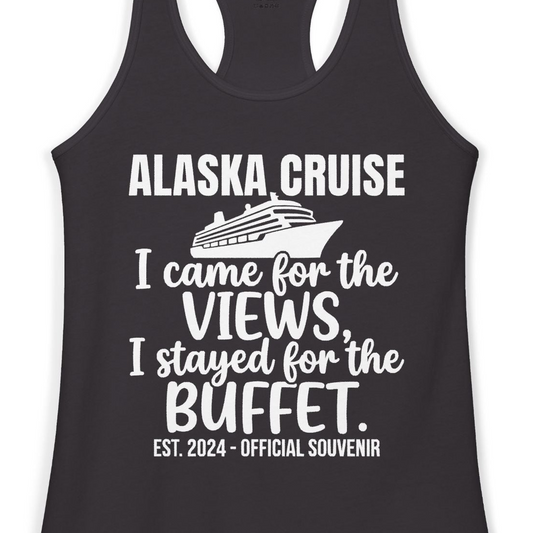 Alaska Cruise Views and Buffet Funny Official Souvenir Shirt — Ladies Tank Tank Top – Alaska Cruise Shirts Close Up