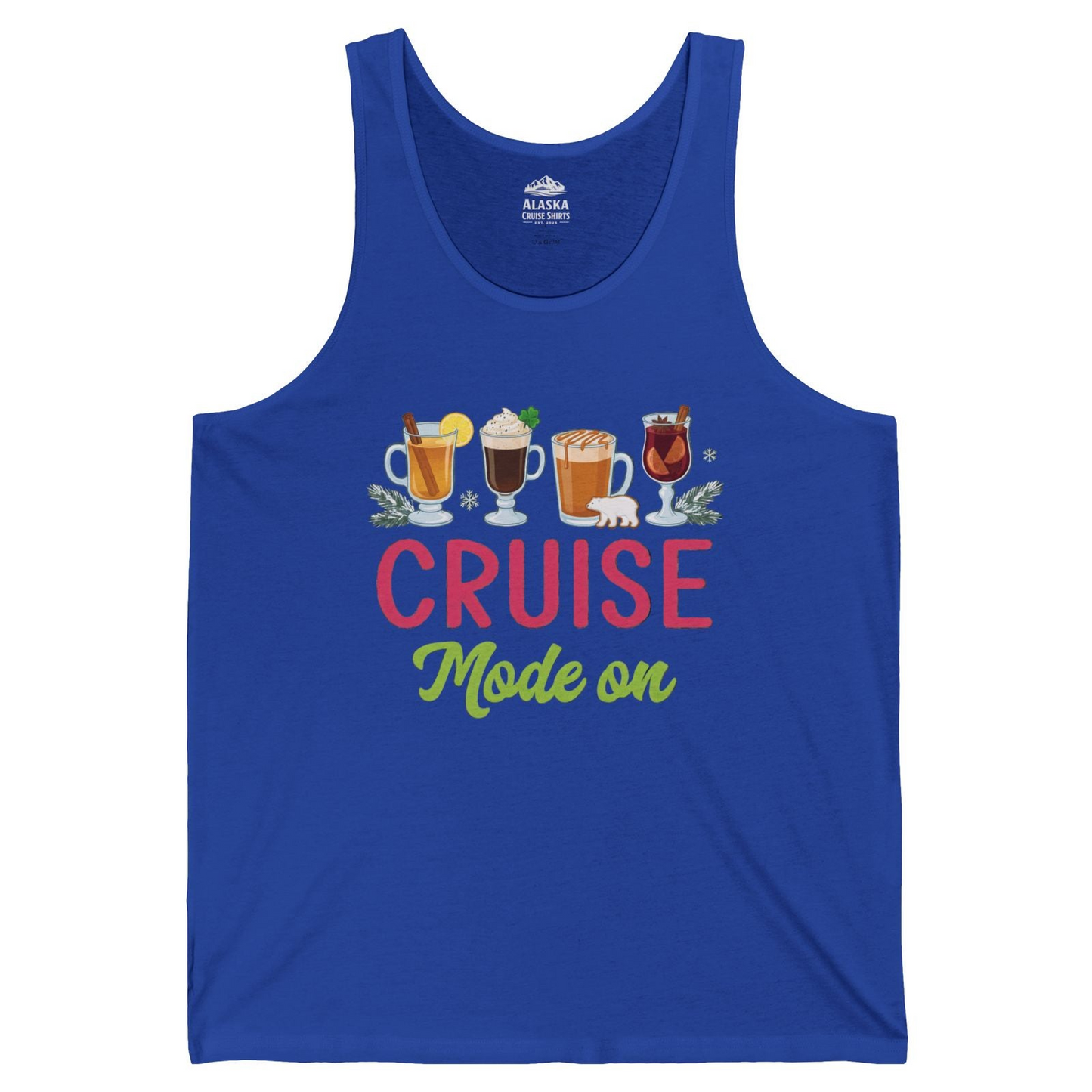 Cruise Mode On Shirt Tank Top – True Royal – Alaska Cruise Shirts
