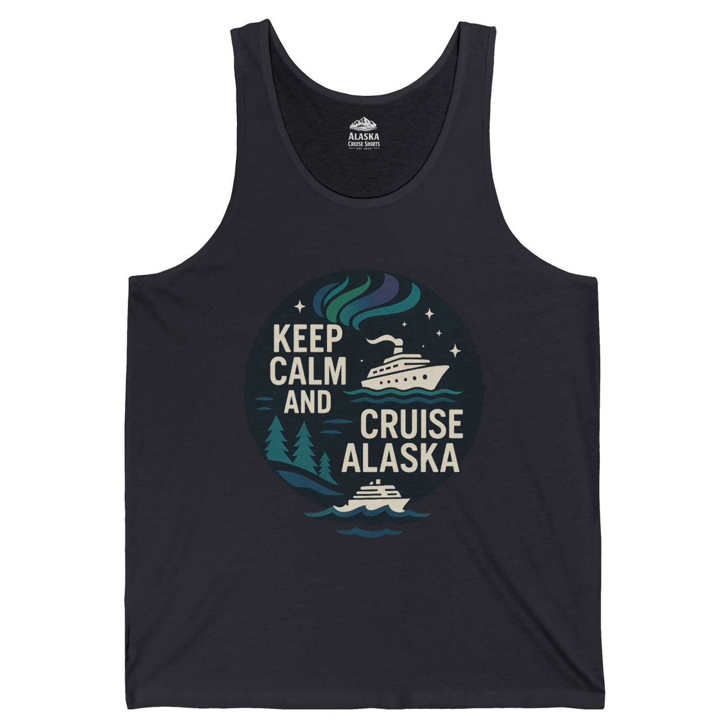 Keep Calm Cruise Alaska Shirt Tank Top – Dark Grey – Alaska Cruise Shirts