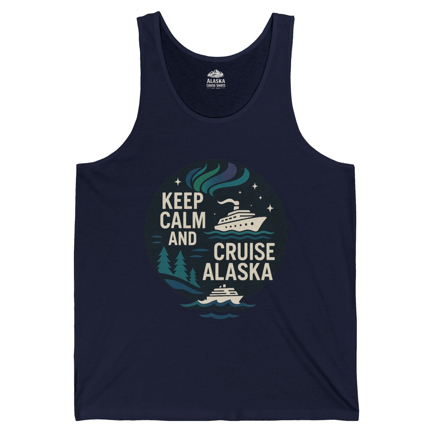 Keep Calm Cruise Alaska Shirt Tank Top – Navy – Alaska Cruise Shirts