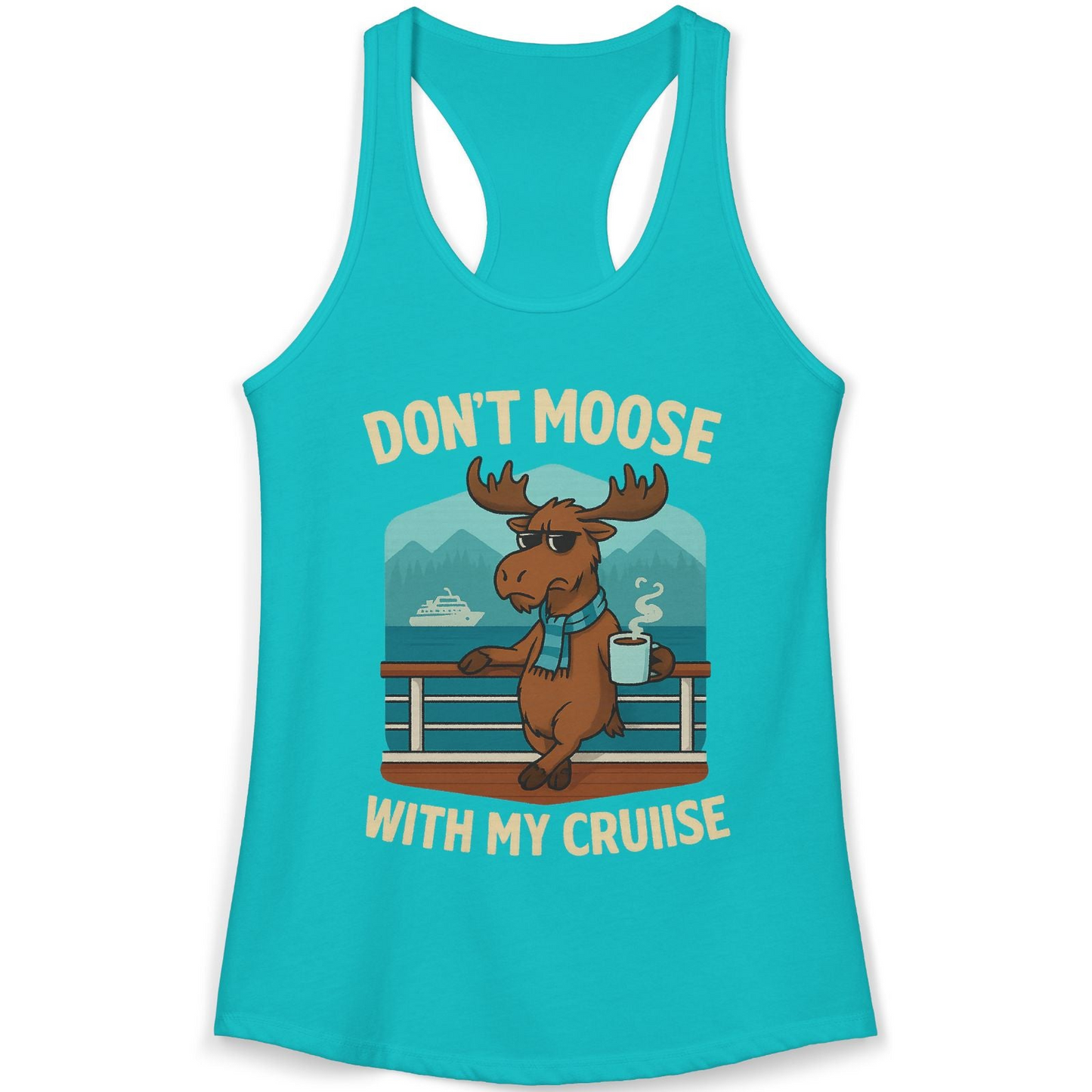 Funny Moose on Alaska Cruise Ship Shirt Tank Top – Tahiti Blue – Alaska Cruise Shirts