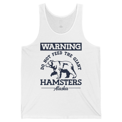 Funny Alaska Bear Warning Parody Do Not Feed the Giant Hamsters Shirt — Tank Top Tank Top – White – Alaska Cruise Shirts