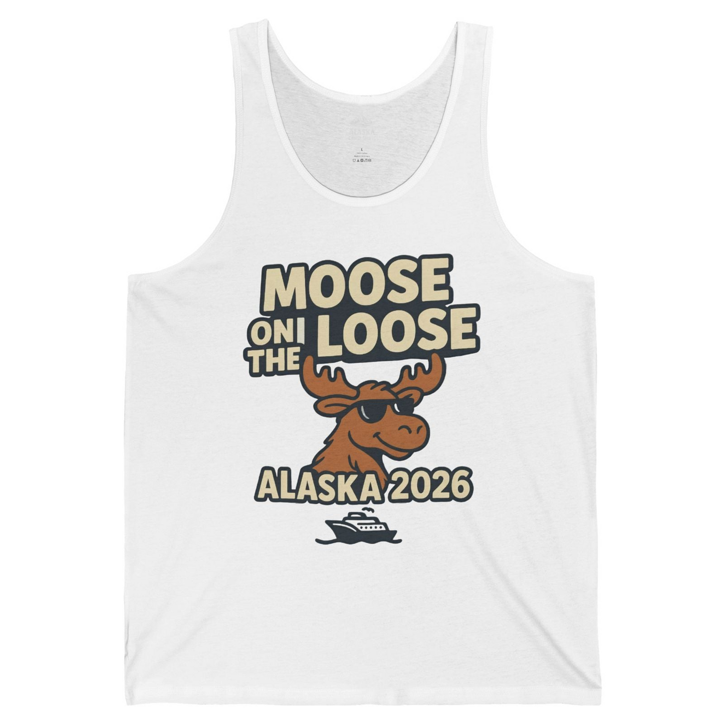 Moose on the Loose Alaska 2026 Cruise Cartoon Funny Shirt — Tank Top Tank Top – White – Alaska Cruise Shirts