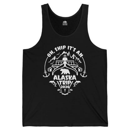 Oh Ship It’s an Alaska Trip 2026 Cruise and Wildlife Shirt — Tank Top Tank Top – Black – Alaska Cruise Shirts