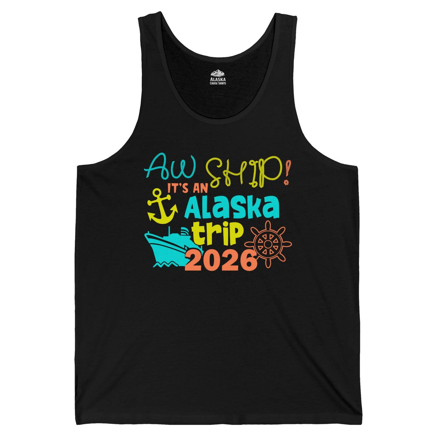 Alaska Trip 2026 Shirt Fun Nautical Cruise Family Group Matching Tee — Tank Top Tank Top – Black – Alaska Cruise Shirts