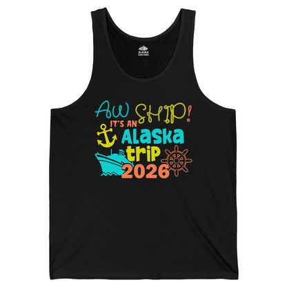 Alaska Trip 2026 Shirt Fun Nautical Cruise Family Group Matching Tee — Tank Top Tank Top – Black – Alaska Cruise Shirts