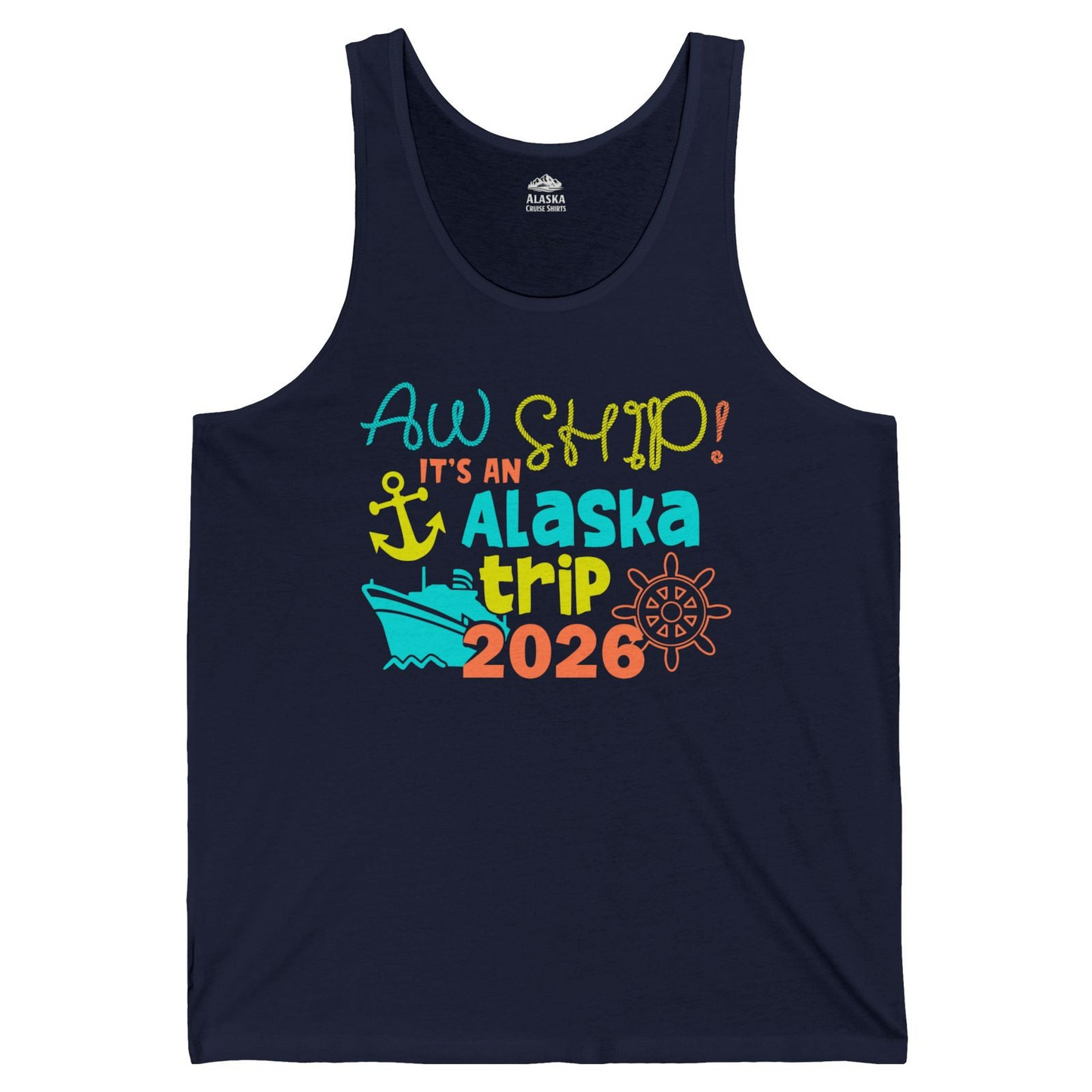 Alaska Trip 2026 Shirt Fun Nautical Cruise Family Group Matching Tee — Tank Top Tank Top – Navy – Alaska Cruise Shirts