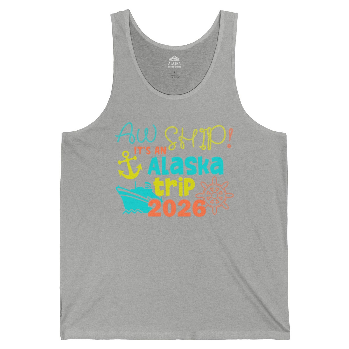 Alaska Trip 2026 Shirt Fun Nautical Cruise Family Group Matching Tee — Tank Top Tank Top – Athletic Heather – Alaska Cruise Shirts