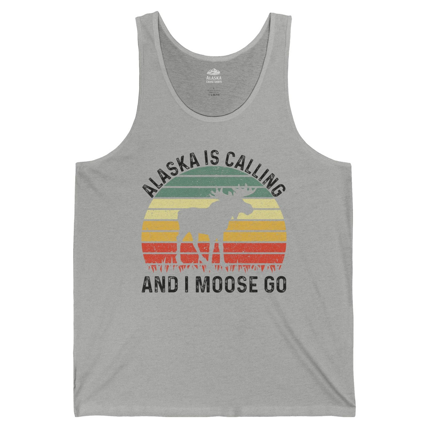 Alaska Is Calling And I Moose Go Retro Sunset Moose Graphic Shirt — Tank Top Tank Top – Athletic Heather – Alaska Cruise Shirts