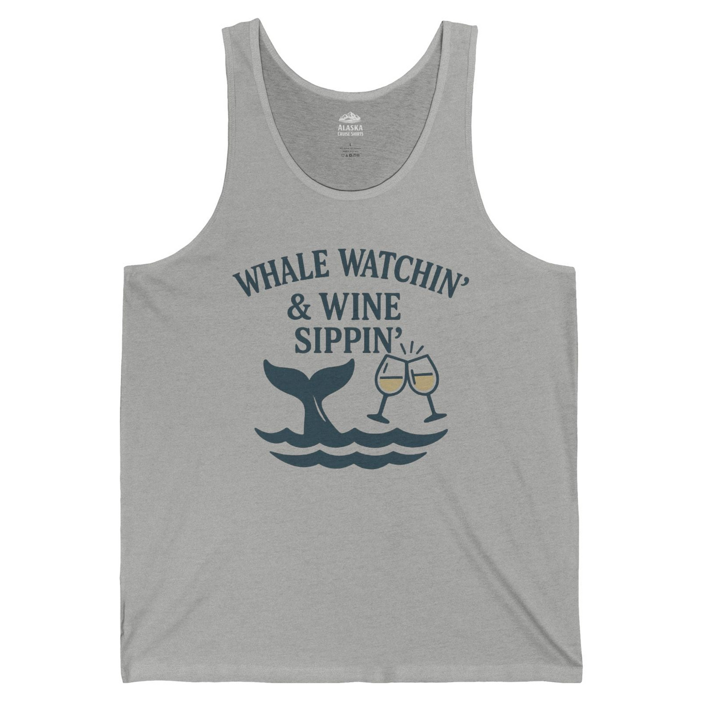 Whale Watching and Wine Sippin Shirt Tank Top – Athletic Heather – Alaska Cruise Shirts