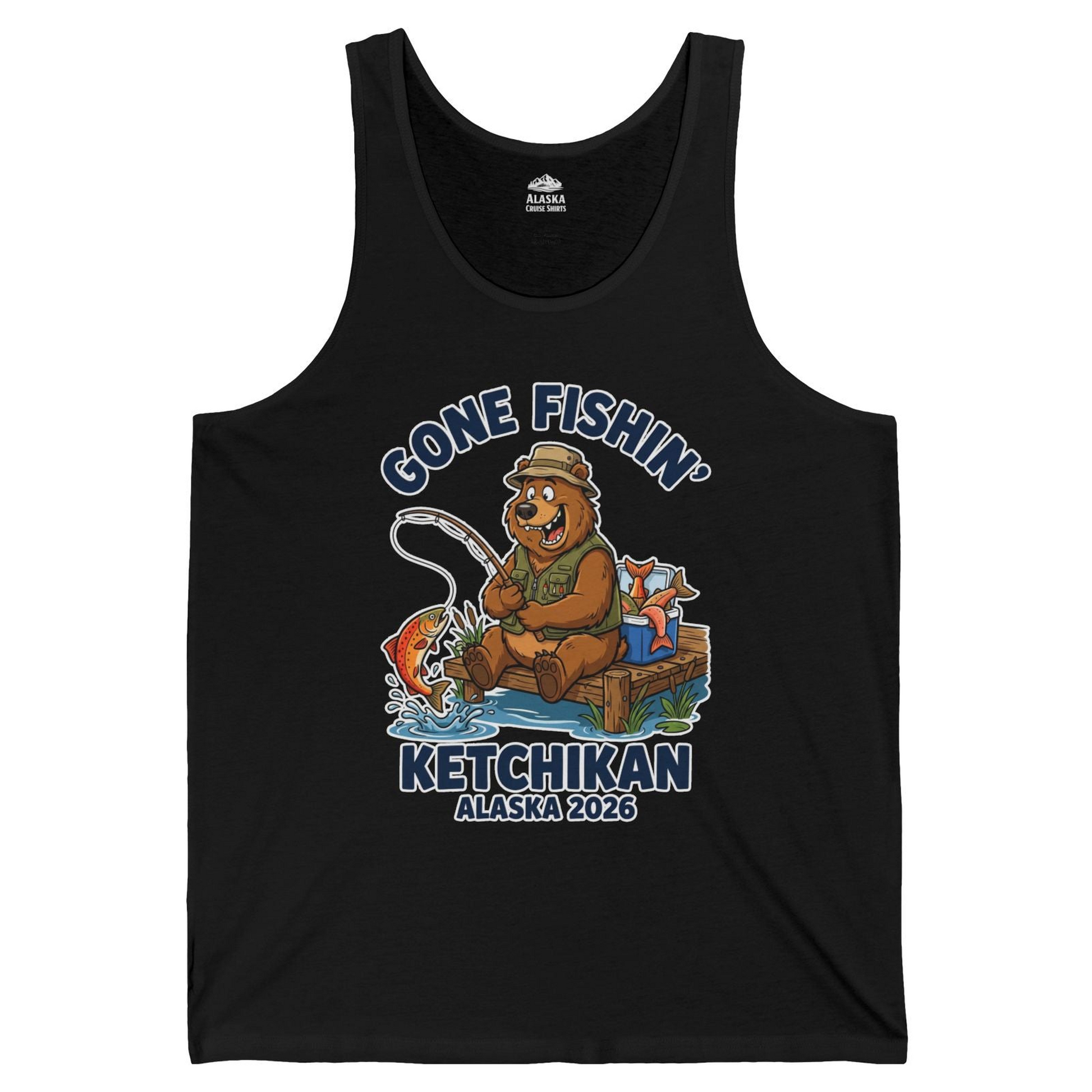 Gone Fishin Ketchikan Alaska 2026 Cartoon Bear Souvenir Shirt — Tank Top Tank Top – Black – Alaska Cruise Shirts