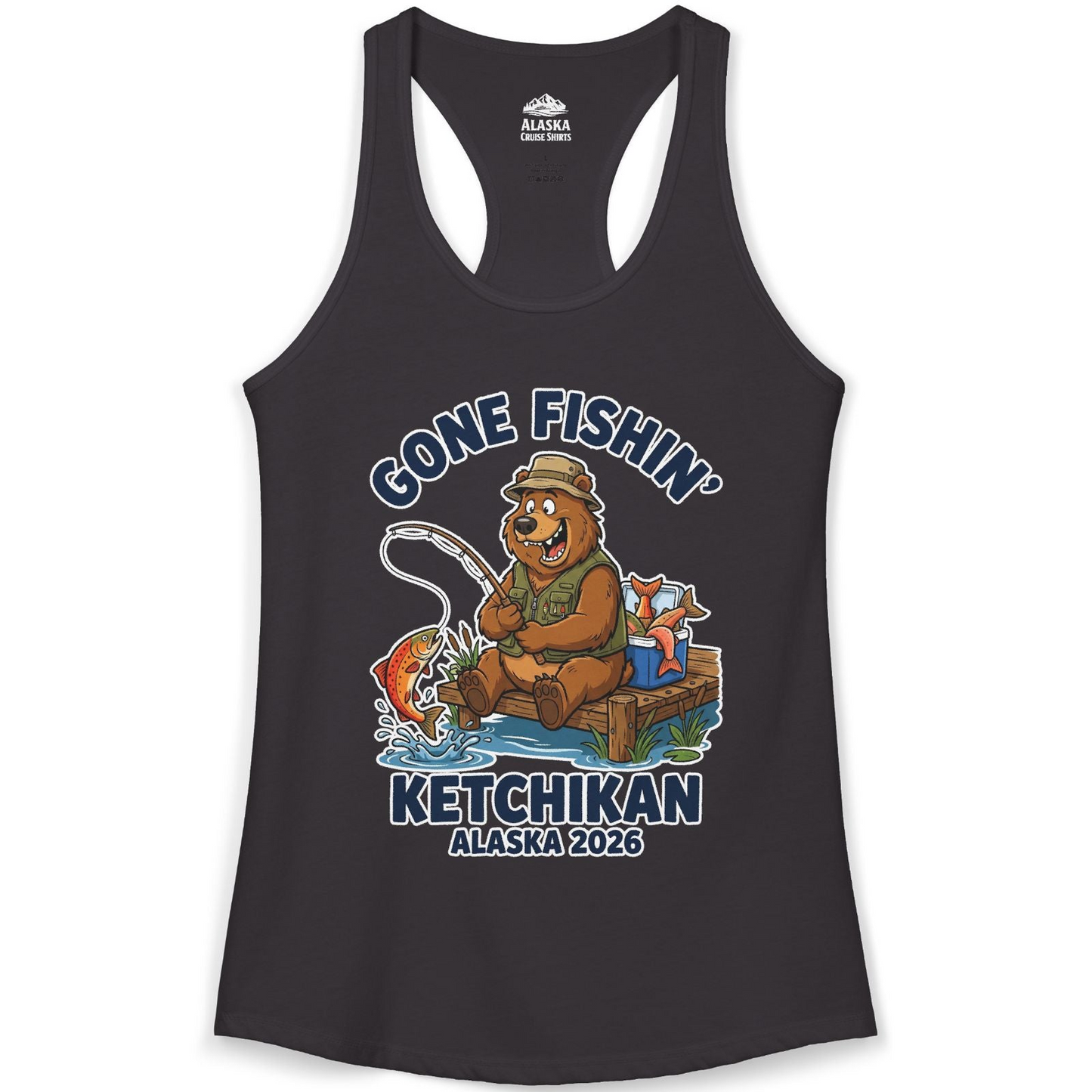 Gone Fishin Ketchikan Alaska 2026 Cartoon Bear Souvenir Shirt — Ladies Tank Tank Top – Black – Alaska Cruise Shirts