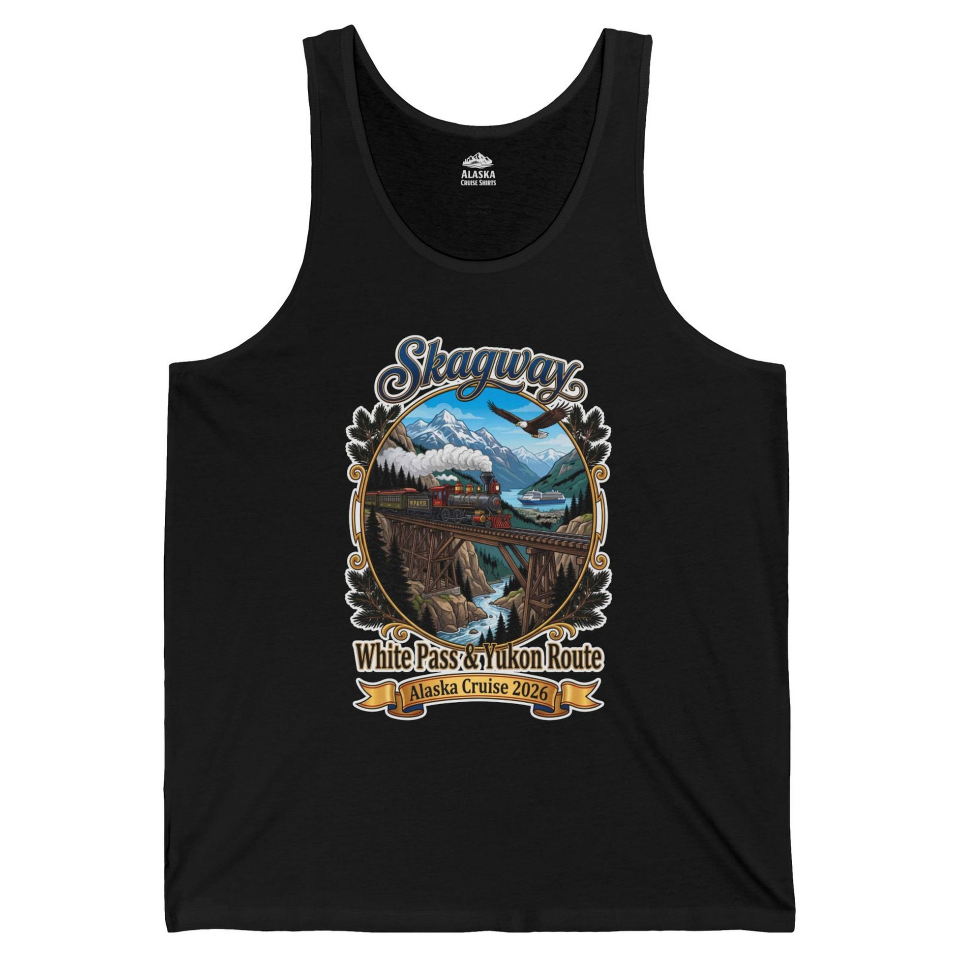 Skagway Alaska Cruise Shirt White Pass Yukon Route 2026 Souvenir — Tank Top Tank Top – Black – Alaska Cruise Shirts