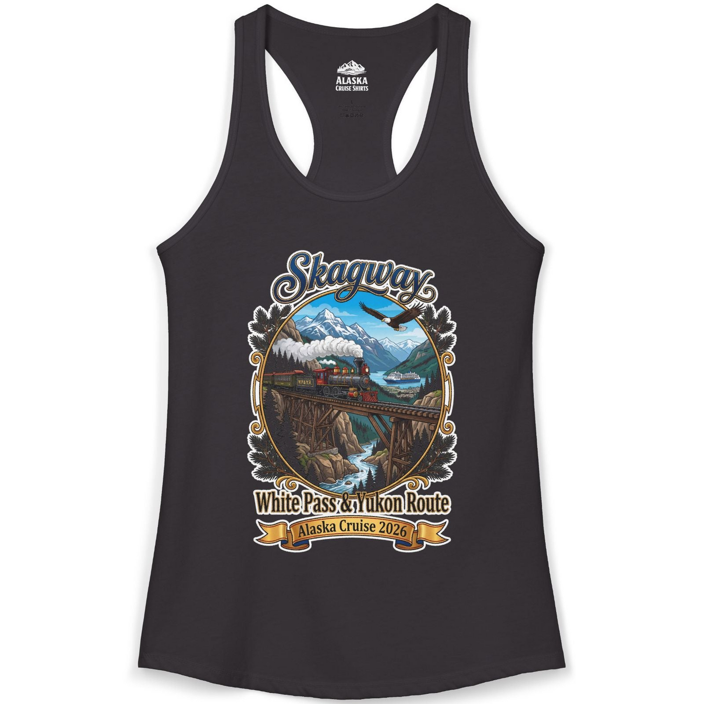 Skagway Alaska Cruise Shirt White Pass Yukon Route 2026 Souvenir — Ladies Tank Tank Top – Black – Alaska Cruise Shirts