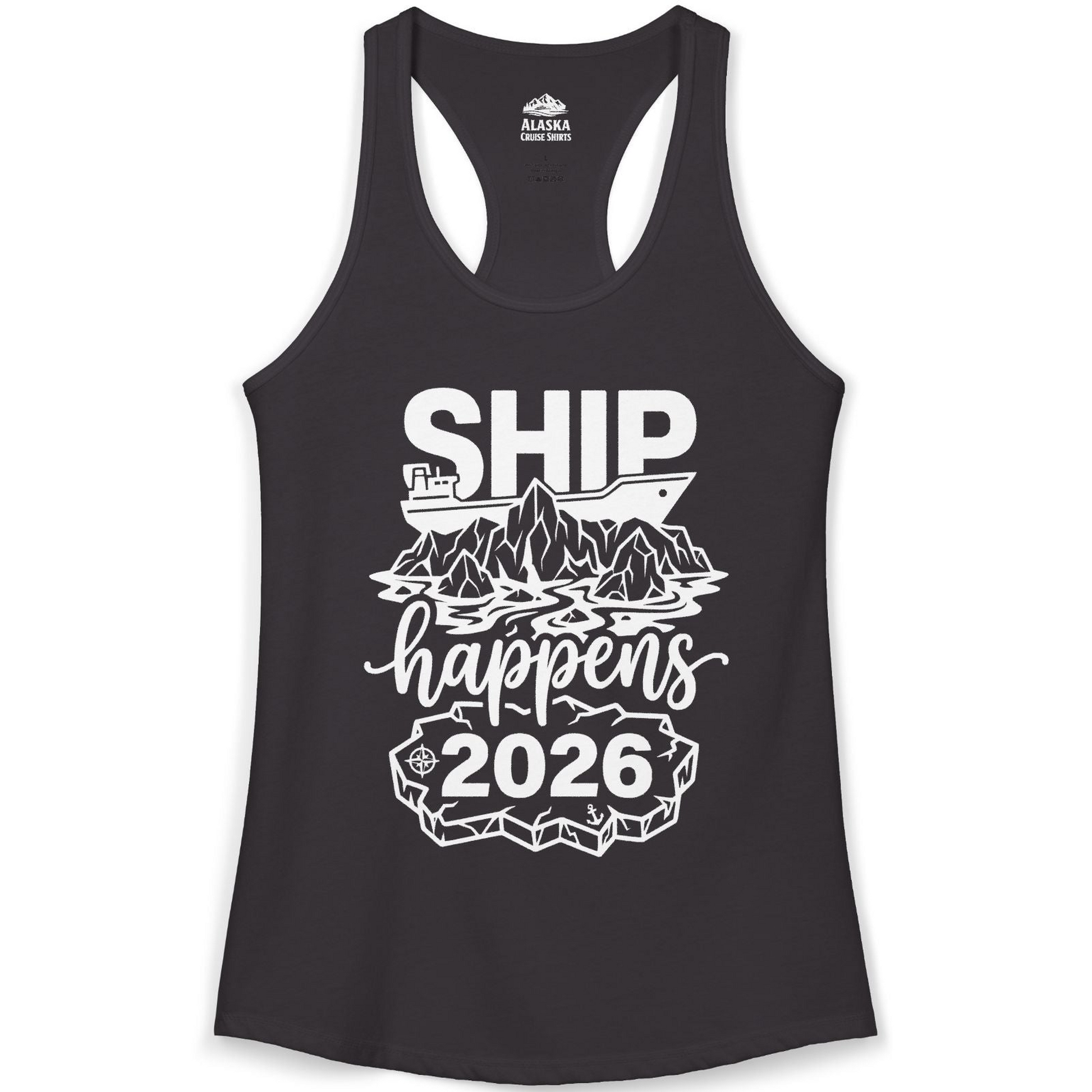 Ship Happens 2026 Funny Cruise Group Vacation Shirt — Ladies Tank Tank Top – Black – Alaska Cruise Shirts