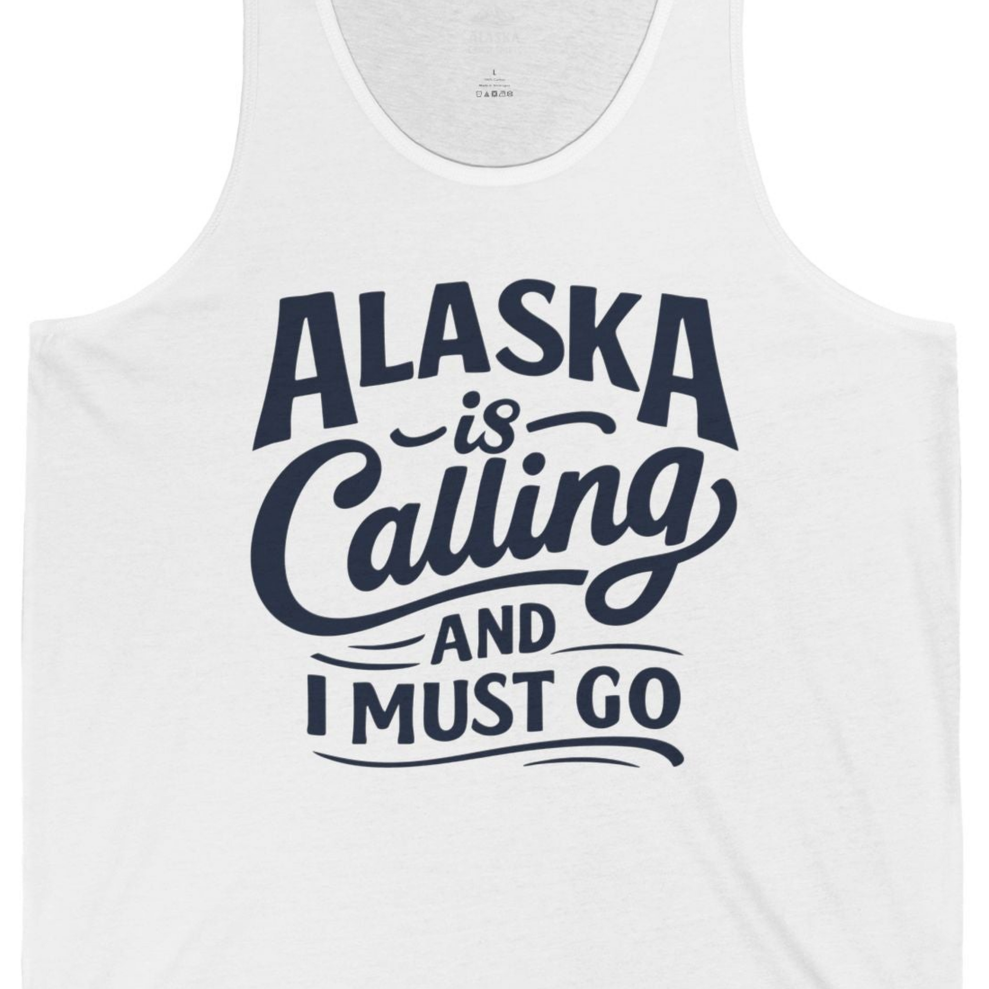 Alaska Is Calling Adventure Typography tank top Tank Top – White – Alaska Cruise Shirts Close Up