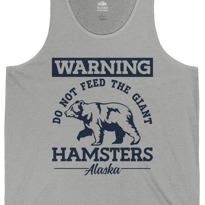 Funny Alaska Bear Warning Parody Do Not Feed the Giant Hamsters Shirt — Tank Top Tank Top – Athletic Heather – Alaska Cruise Shirts Close Up
