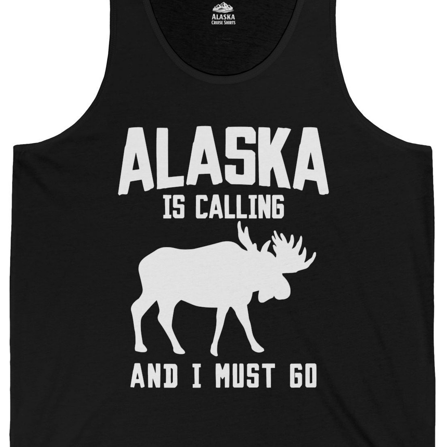 Alaska Is Calling Moose Silhouette Shirt Tank Top – Black – Alaska Cruise Shirts Close Up