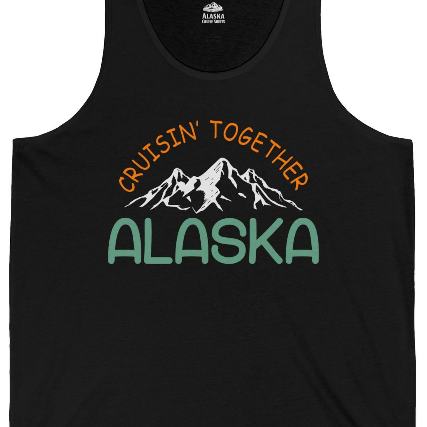 Cruisin Together Alaska Mountain Adventure Cruise Graphic Shirt — Tank Top Tank Top – Black – Alaska Cruise Shirts Close Up