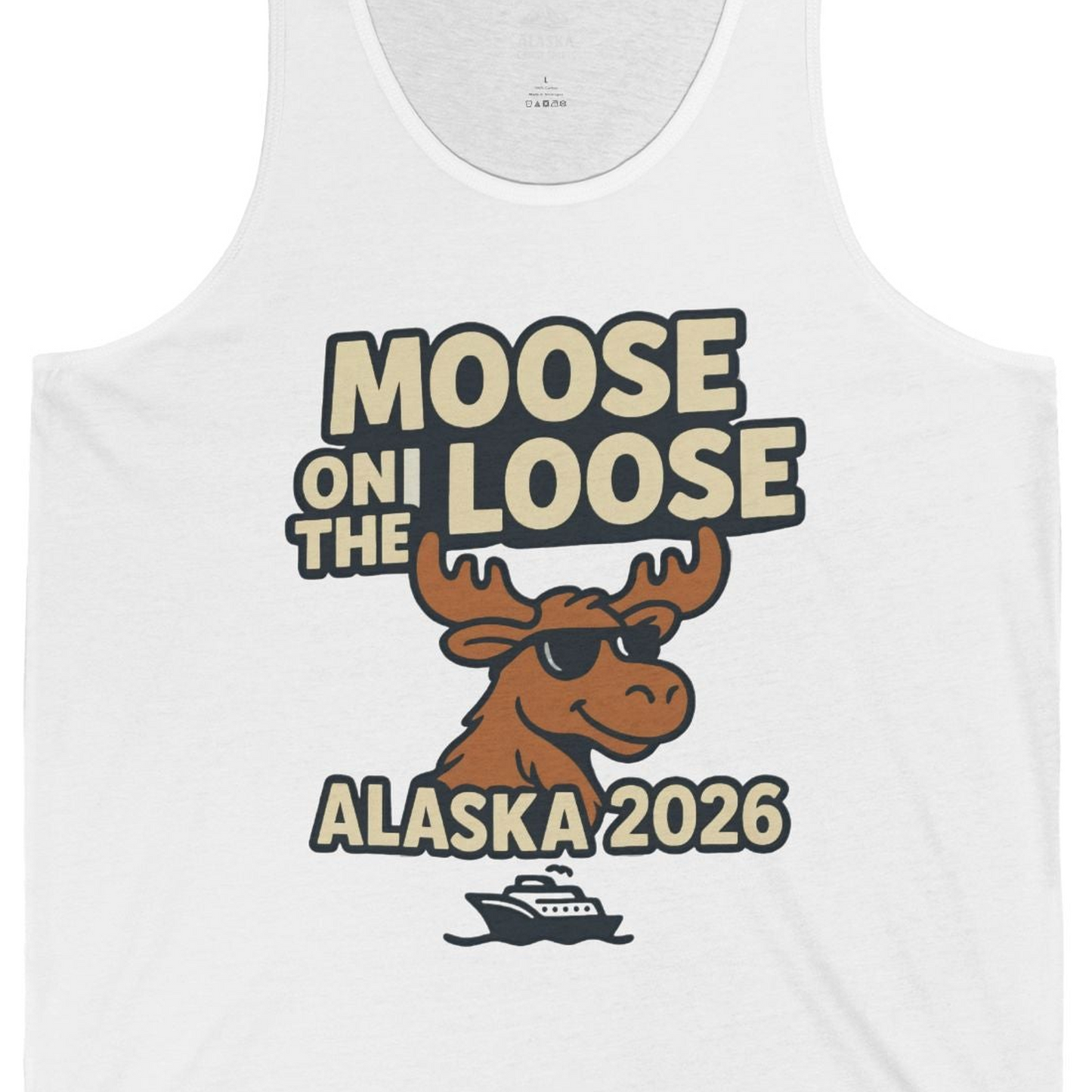 Moose on the Loose Alaska 2026 Cruise Cartoon Funny Shirt — Tank Top Tank Top – White – Alaska Cruise Shirts Close Up