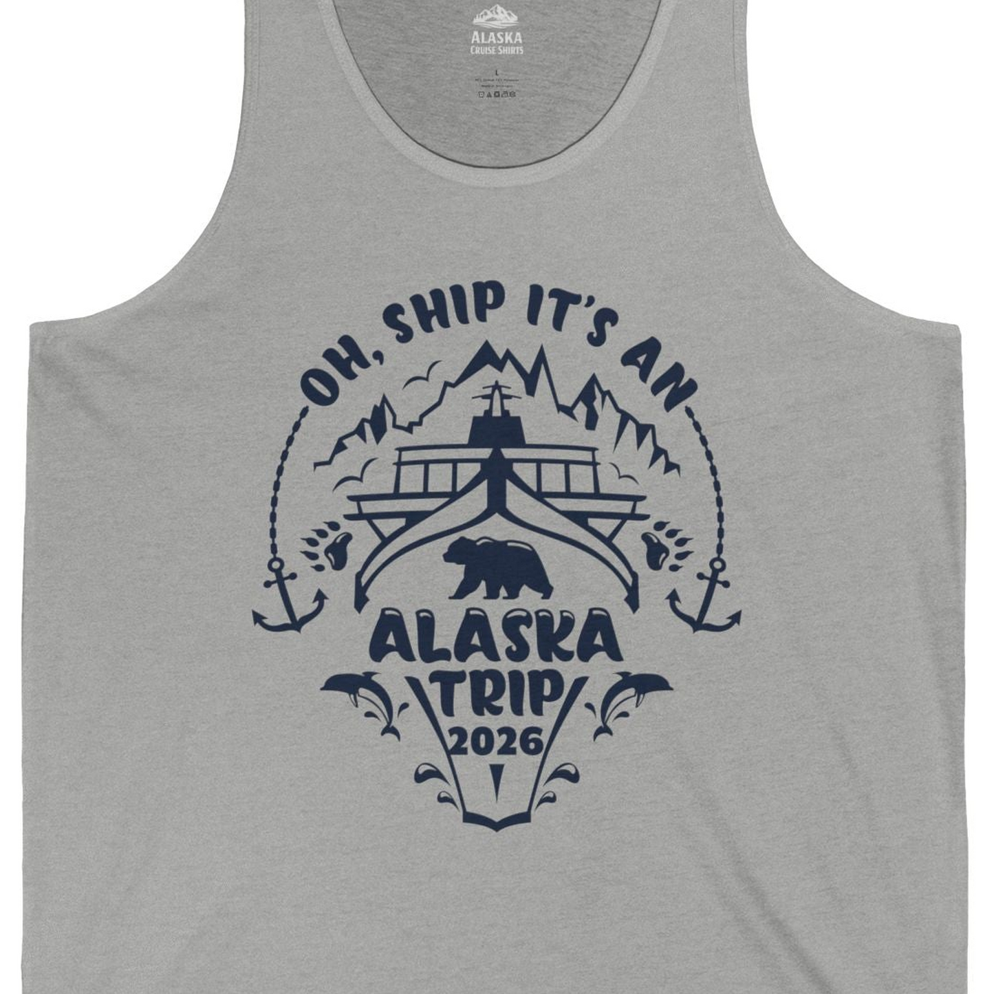 Oh Ship It’s an Alaska Trip 2026 Cruise and Wildlife Shirt — Tank Top Tank Top – Athletic Heather – Alaska Cruise Shirts Close Up
