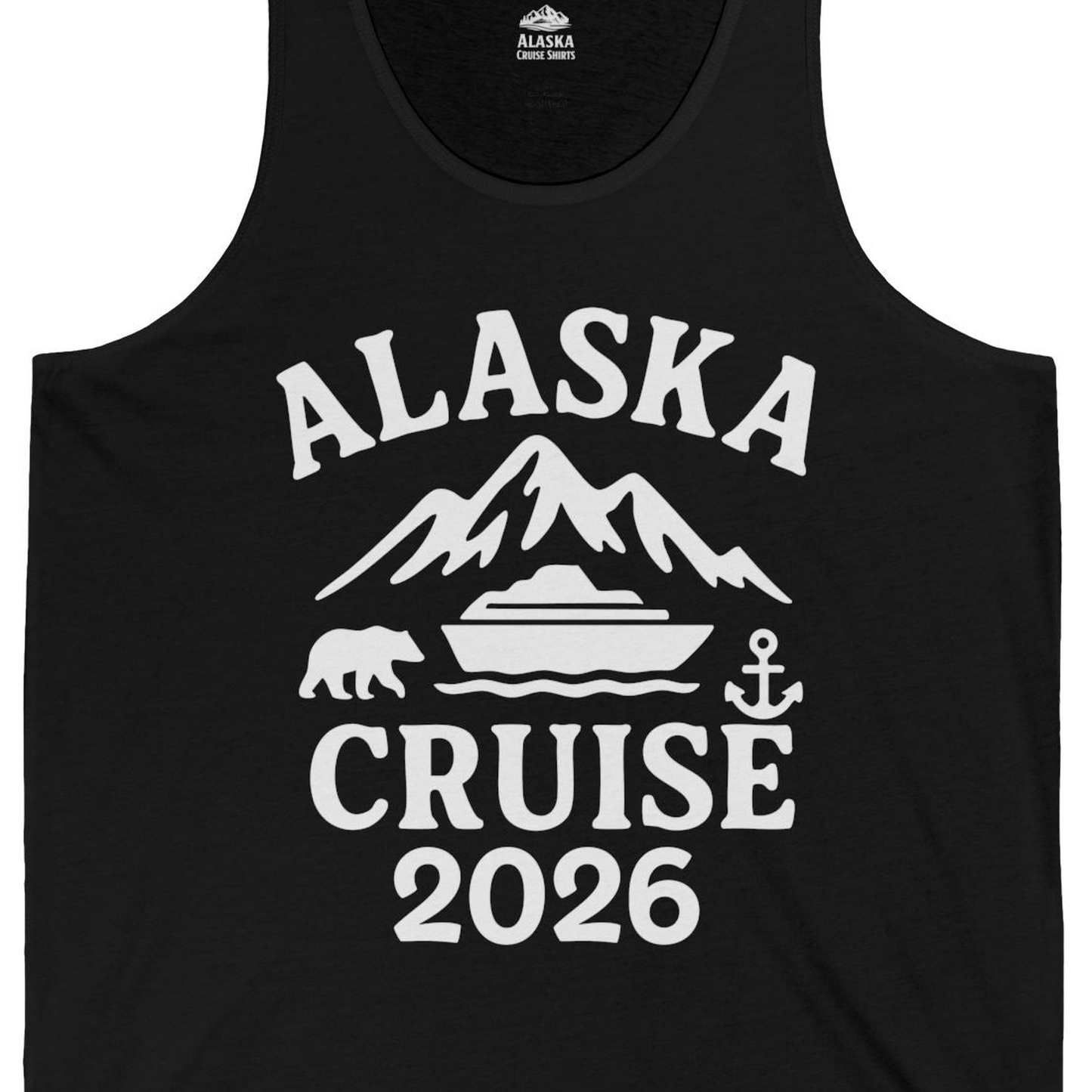 Alaska Cruise 2026 Shirt Tank Top – Black – Alaska Cruise Shirts Close Up
