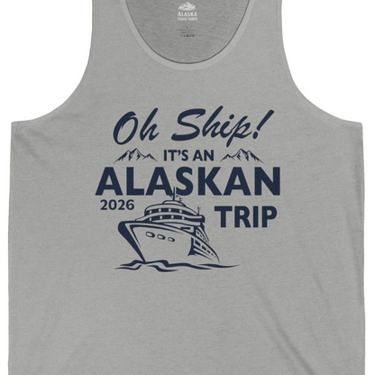 Oh Ship Alaskan Cruise Shirt 2026 Tank Top – Athletic Heather – Alaska Cruise Shirts Close Up