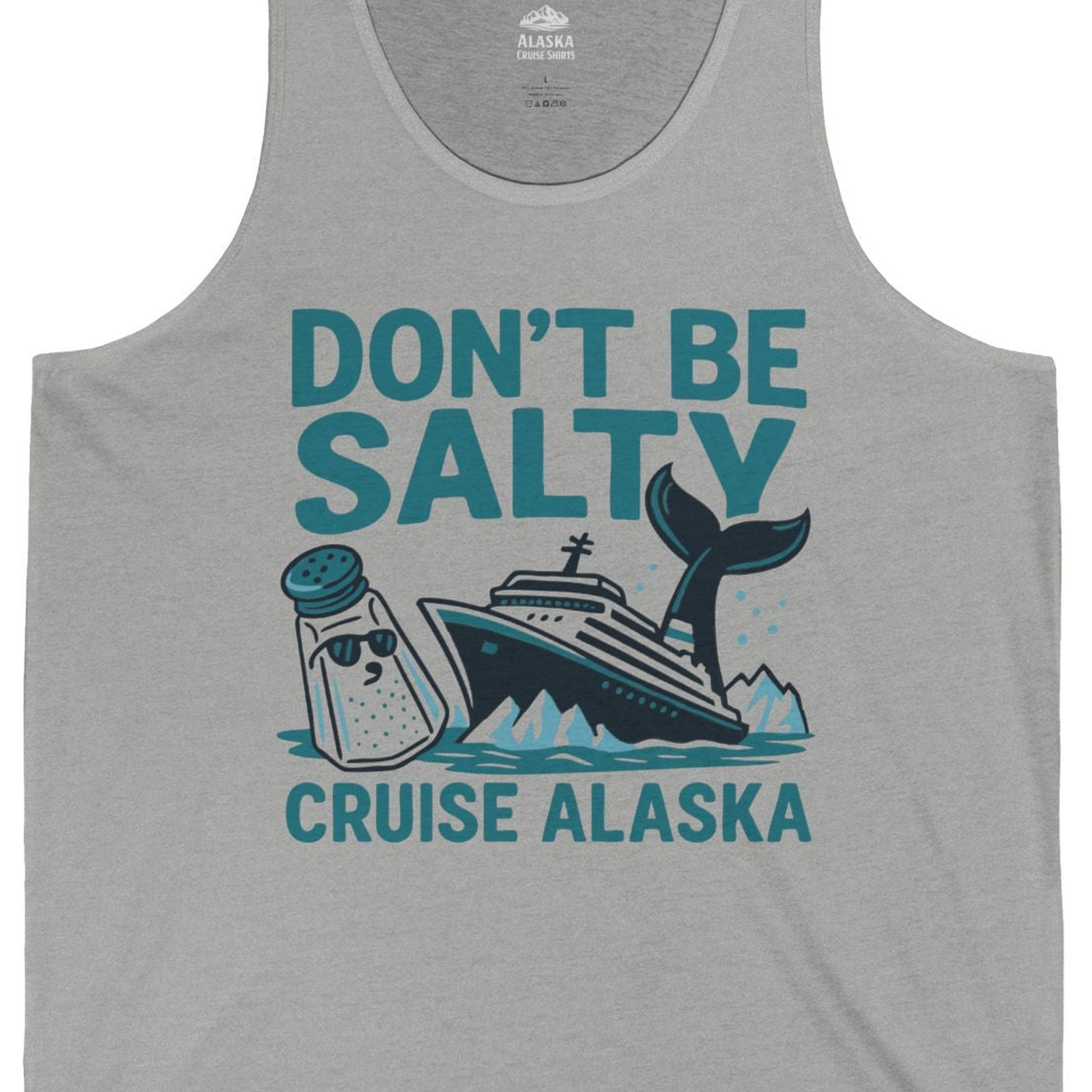 Don’t Be Salty Alaska Cruise Shirt Whale Pun Funny Vacation Tee — Tank Top Tank Top – Athletic Heather – Alaska Cruise Shirts Close Up