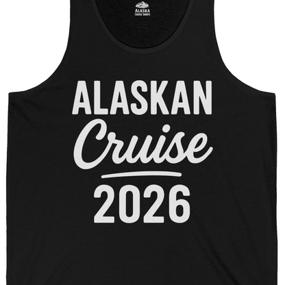 Alaskan Cruise 2026 Bold Script Vacation Group Travel Shirt — Tank Top Tank Top – Black – Alaska Cruise Shirts Close Up