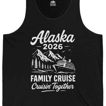 Alaska Family Cruise 2026 Cruisin Together Matching Shirt — Tank Top Tank Top – Black – Alaska Cruise Shirts Close Up