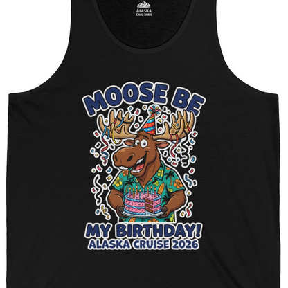Funny Moose Alaska Cruise Birthday Shirt for 2026 Celebration — Tank Top Tank Top – Black – Alaska Cruise Shirts Close Up