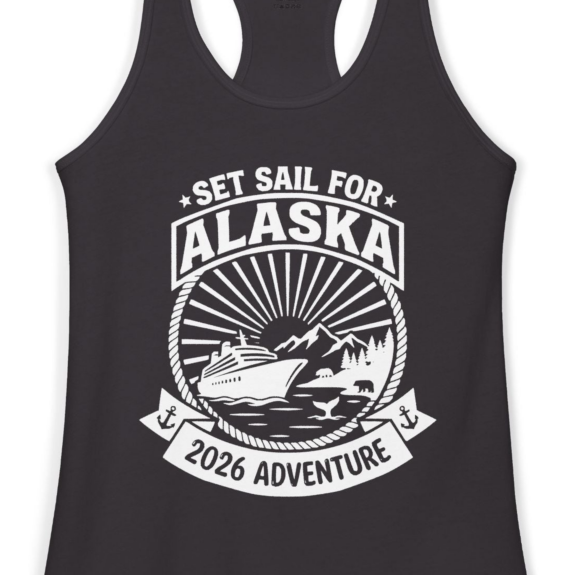 Set Sail for Alaska 2026 Adventure Vintage Cruise Shirt — Ladies Tank Tank Top – Black – Alaska Cruise Shirts Close Up