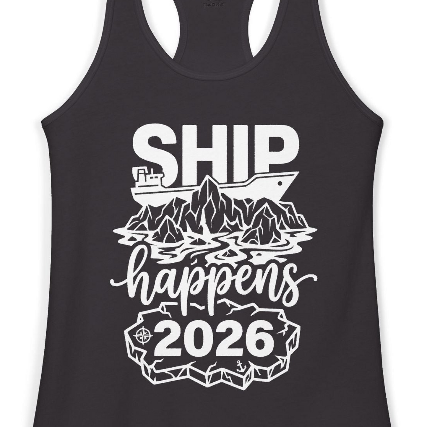 Ship Happens 2026 Funny Cruise Group Vacation Shirt — Ladies Tank Tank Top – Black – Alaska Cruise Shirts Close Up