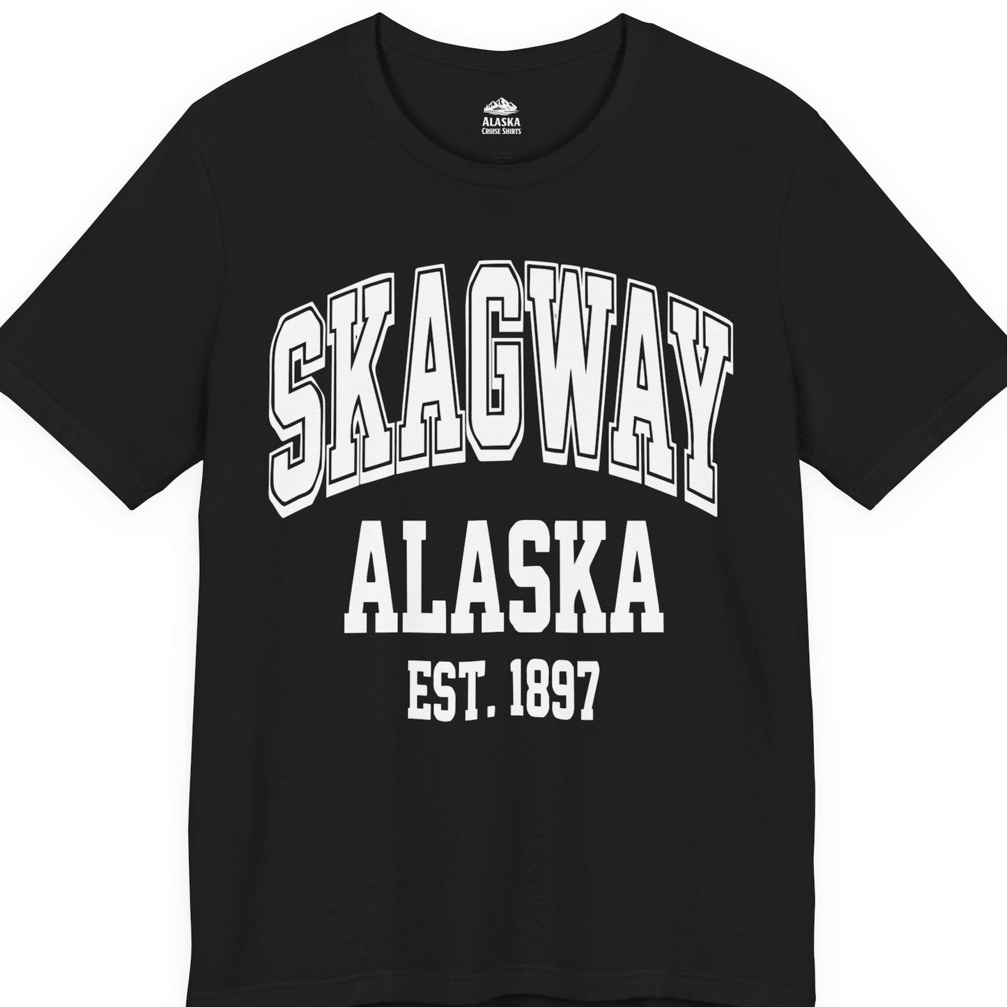 Skagway Alaska Est 1897 Vintage Collegiate Souvenir Shirt — Premium Tee T-Shirt – Alaska Cruise Shirts