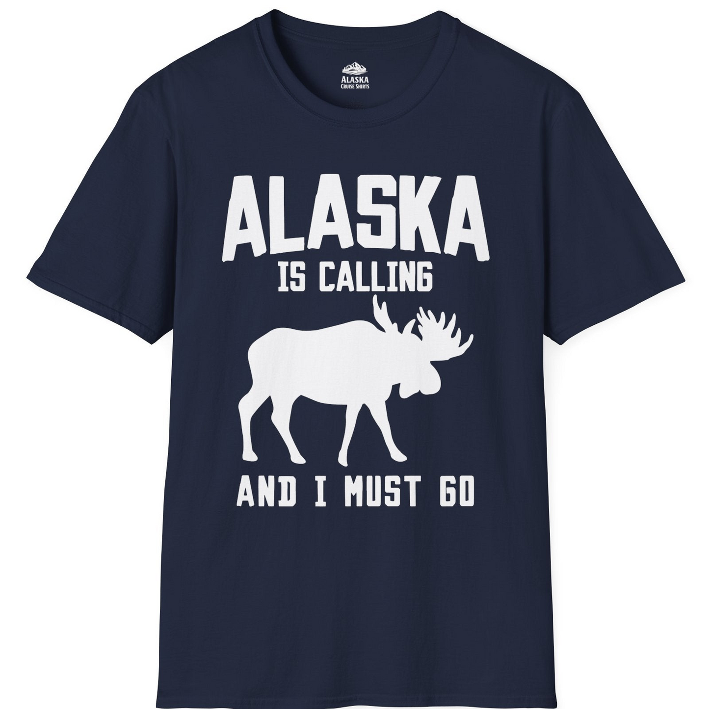 Alaska Is Calling Moose Silhouette Shirt T-Shirt – Alaska Cruise Shirts