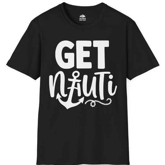 Get Nauti Nautical Pun Shirt with Anchor and Rope Graphic — T-Shirt T-Shirt – Alaska Cruise Shirts