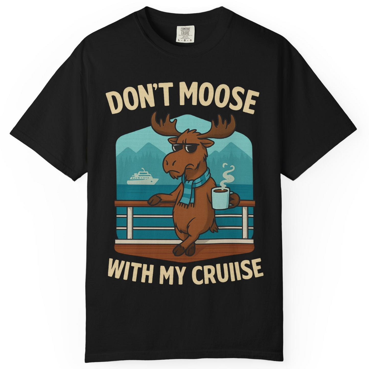 Funny Moose on Alaska Cruise Ship Shirt T-Shirt – Alaska Cruise Shirts