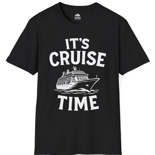It’s Cruise Time Nautical Ship Vacation Travel T-Shirt — T-Shirt T-Shirt – Alaska Cruise Shirts