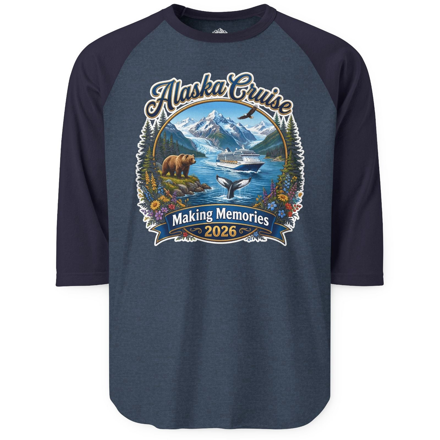 Alaska Cruise 2026 Making Memories Nature Travel Shirt — 3/4 Sleeve T-Shirt – Alaska Cruise Shirts