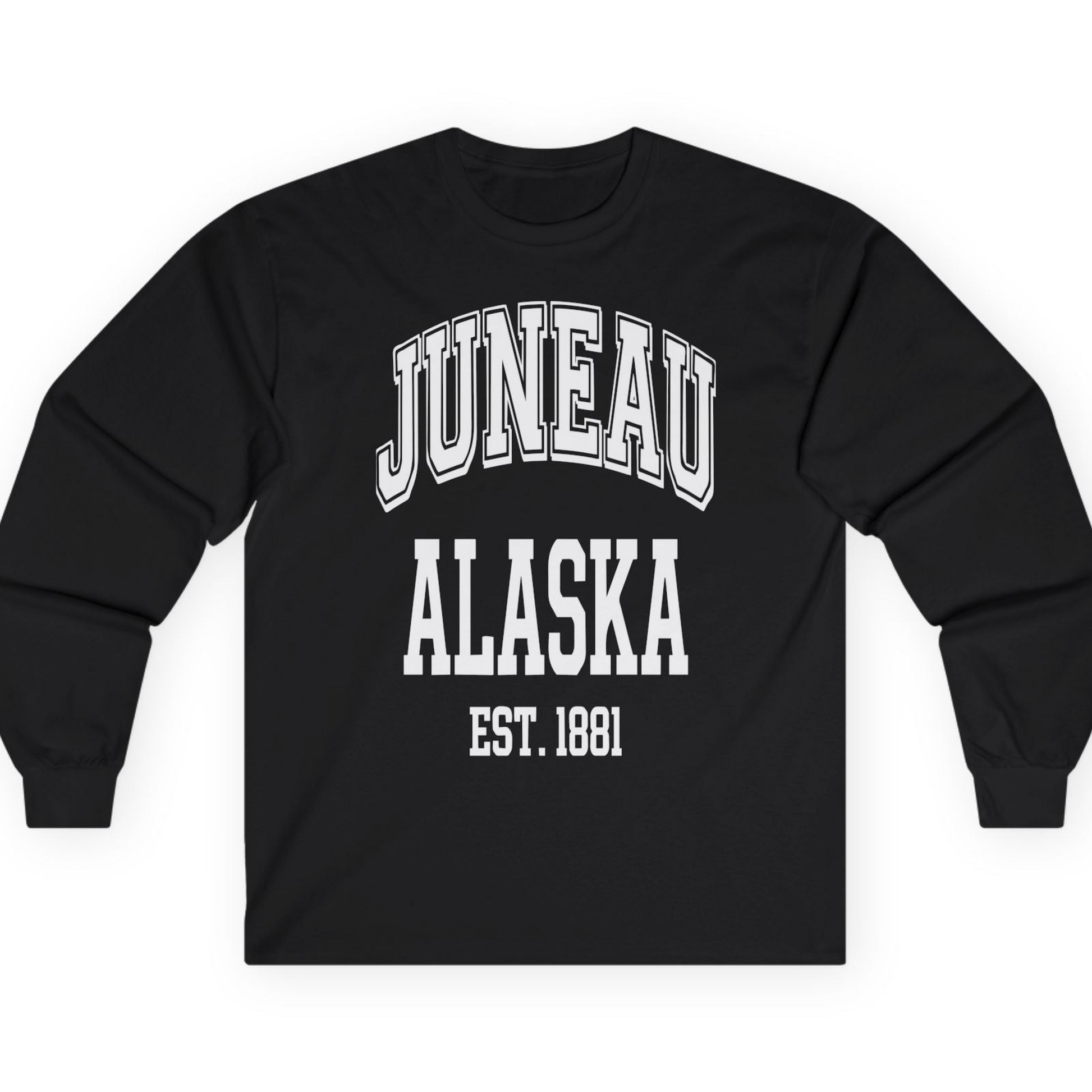 Juneau Alaska Est 1881 Classic Collegiate Souvenir Shirt — Long Sleeve T-Shirt – Alaska Cruise Shirts
