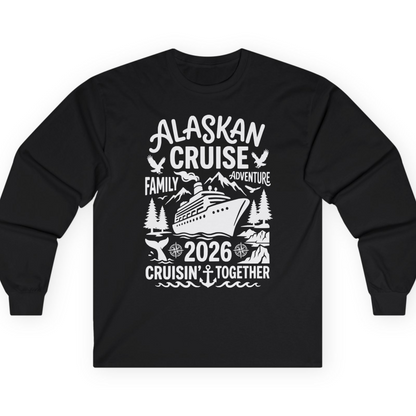 Alaska Cruise Family Adventure 2026 Cruisin Together Shirt — Long Sleeve T-Shirt – Alaska Cruise Shirts