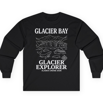 Glacier Bay Alaska Cruise 2026 Glacier Explorer Souvenir Shirt — Long Sleeve T-Shirt – Alaska Cruise Shirts