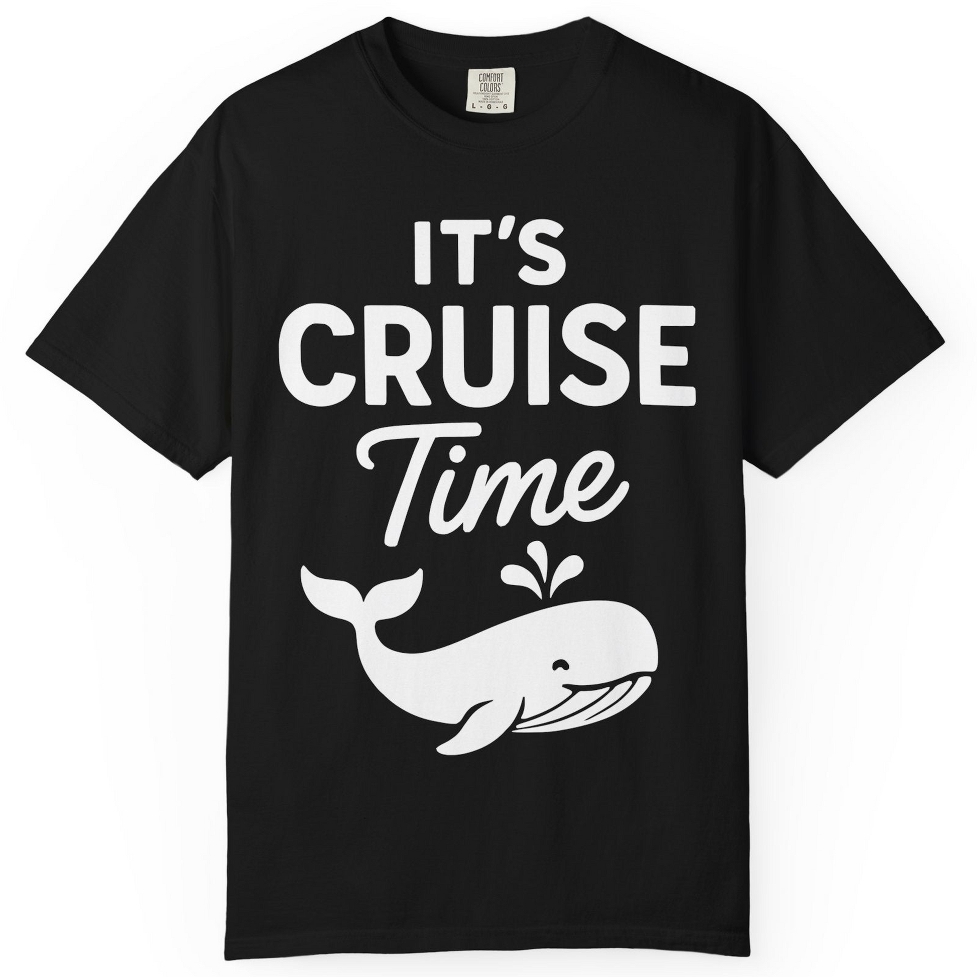 It's Cruise Time Whale Graphic Vacation Cruise Shirt — Comfort T-Shirt – Alaska Cruise Shirts