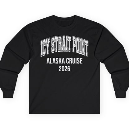 Icy Strait Point Alaska Cruise 2026 Classic Souvenir Shirt — Long Sleeve T-Shirt – Alaska Cruise Shirts