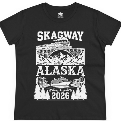 Skagway Alaska Cruise 2026 Shirt with Train and Mountains — Ladies Tee T-Shirt – Alaska Cruise Shirts