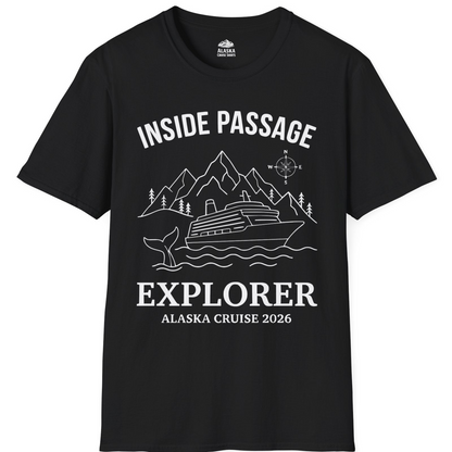 Inside Passage Explorer Alaska Cruise Adventure 2026 Shirt — T-Shirt T-Shirt – Alaska Cruise Shirts