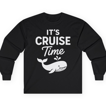 It's Cruise Time Whale Graphic Vacation Cruise Shirt — Long Sleeve T-Shirt – Alaska Cruise Shirts