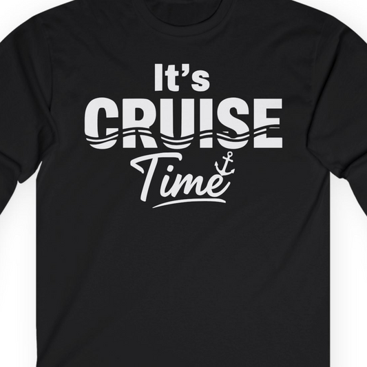 It’s Cruise Time Nautical Vacation Shirt for Cruise Travelers — Long Sleeve T-Shirt – Alaska Cruise Shirts Close Up